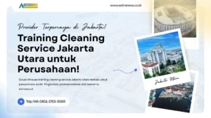Training Cleaning Service Jakarta Utara