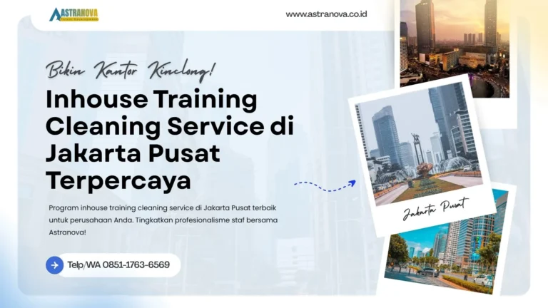 Training Cleaning Service di Jakarta Pusat