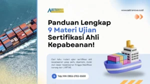 9 Materi Ujian Sertifikasi Ahli Kepabeanan!