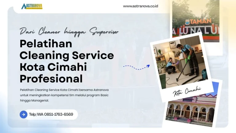 Pelatihan Cleaning Service Kota Cimahi Profesional