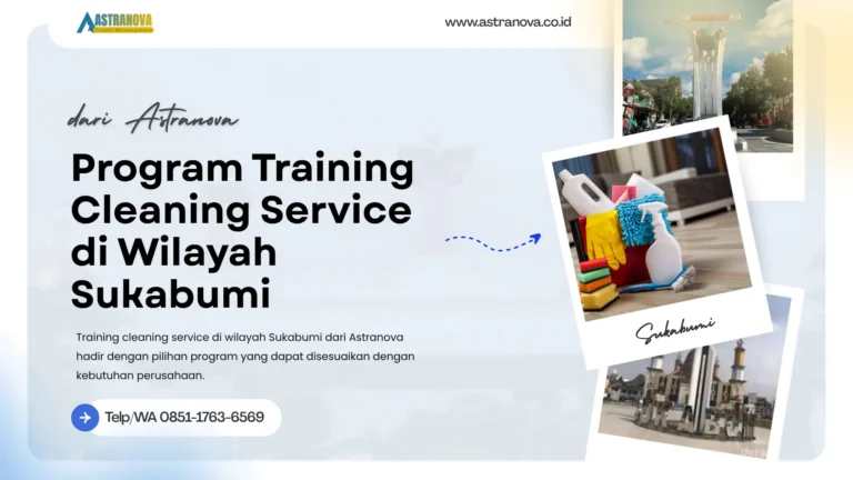 Program Training Cleaning Service di Wilayah Sukabumi