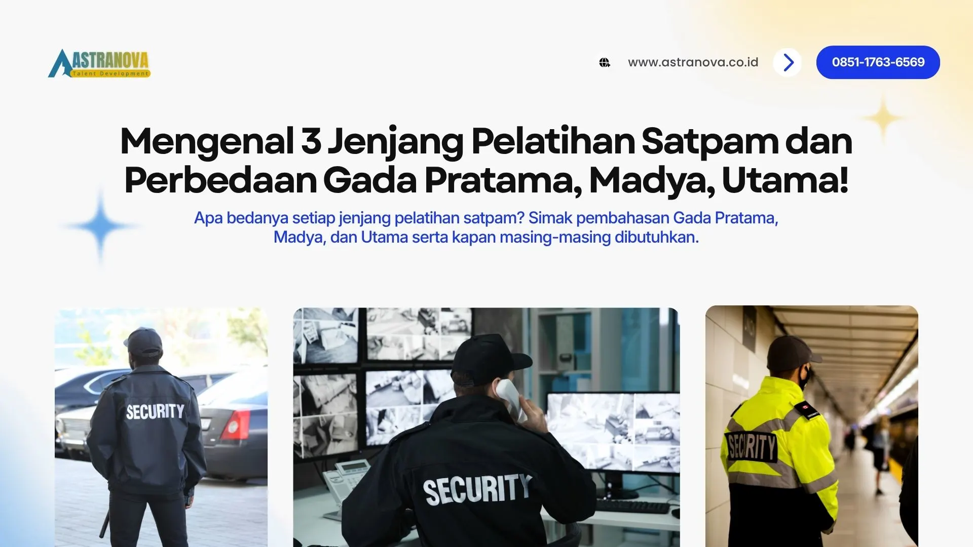 3 Jenjang Pelatihan Satpam