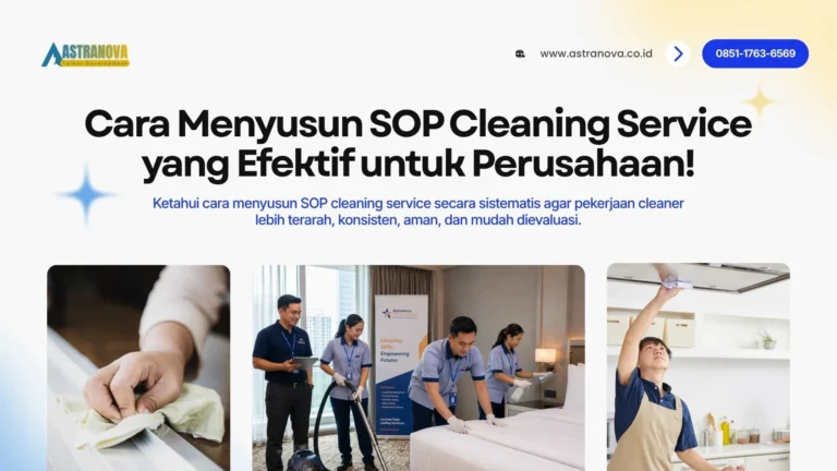 Cara Menyusun SOP Cleaning Service yang Efektif