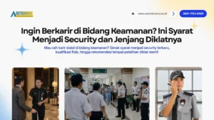 Syarat Menjadi Security