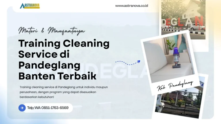 Training Cleaning Service di Pandeglang Banten